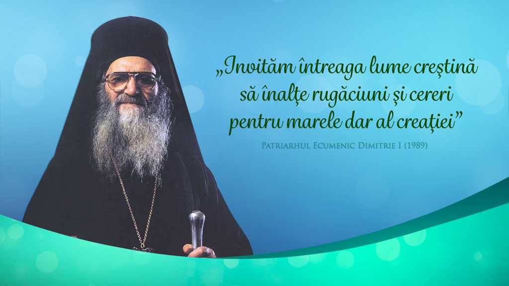 Patriarhul Ecumenic Dimitrie I Ziua de rugaciune pentru protectia mediului 1989